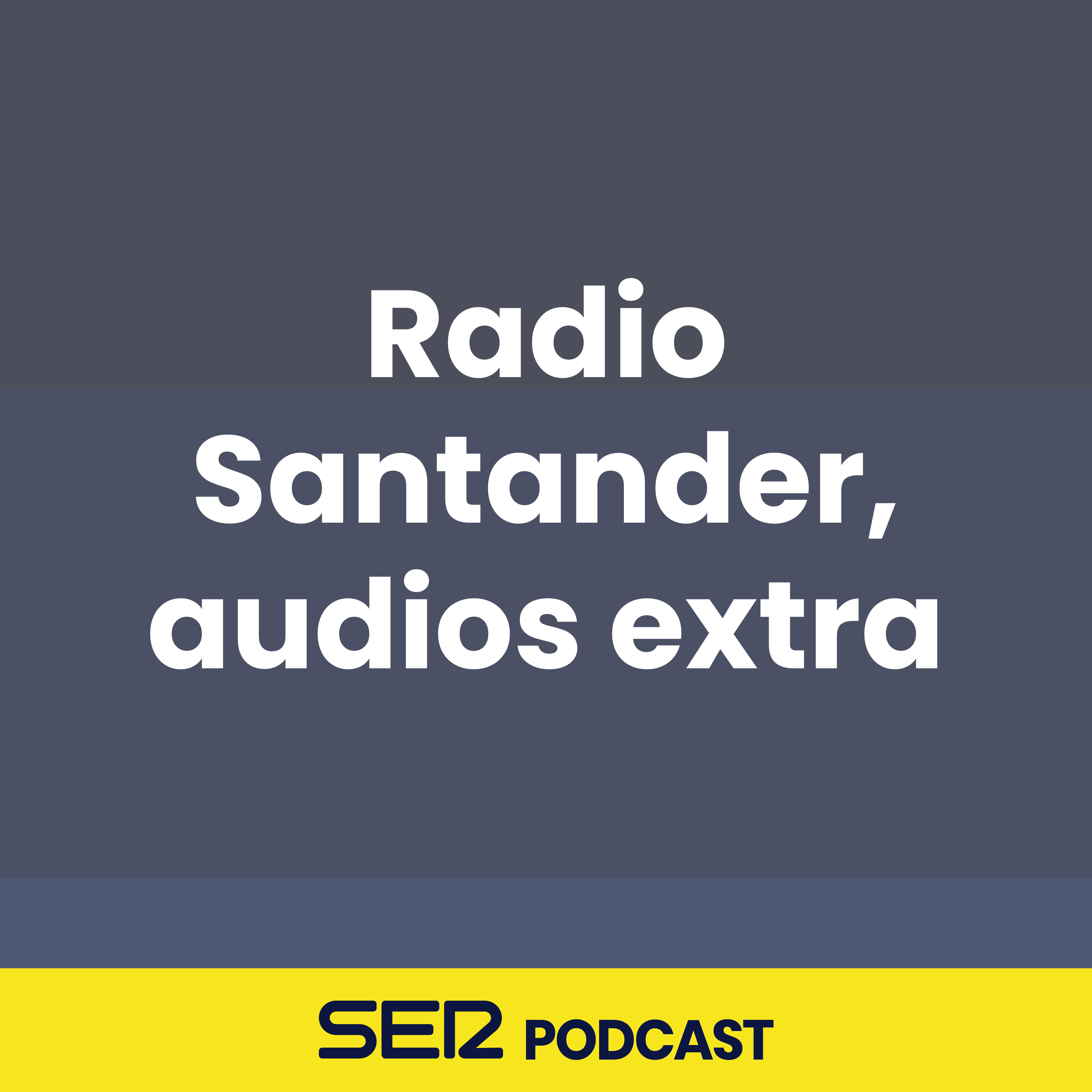Radio Santander, audios extra
