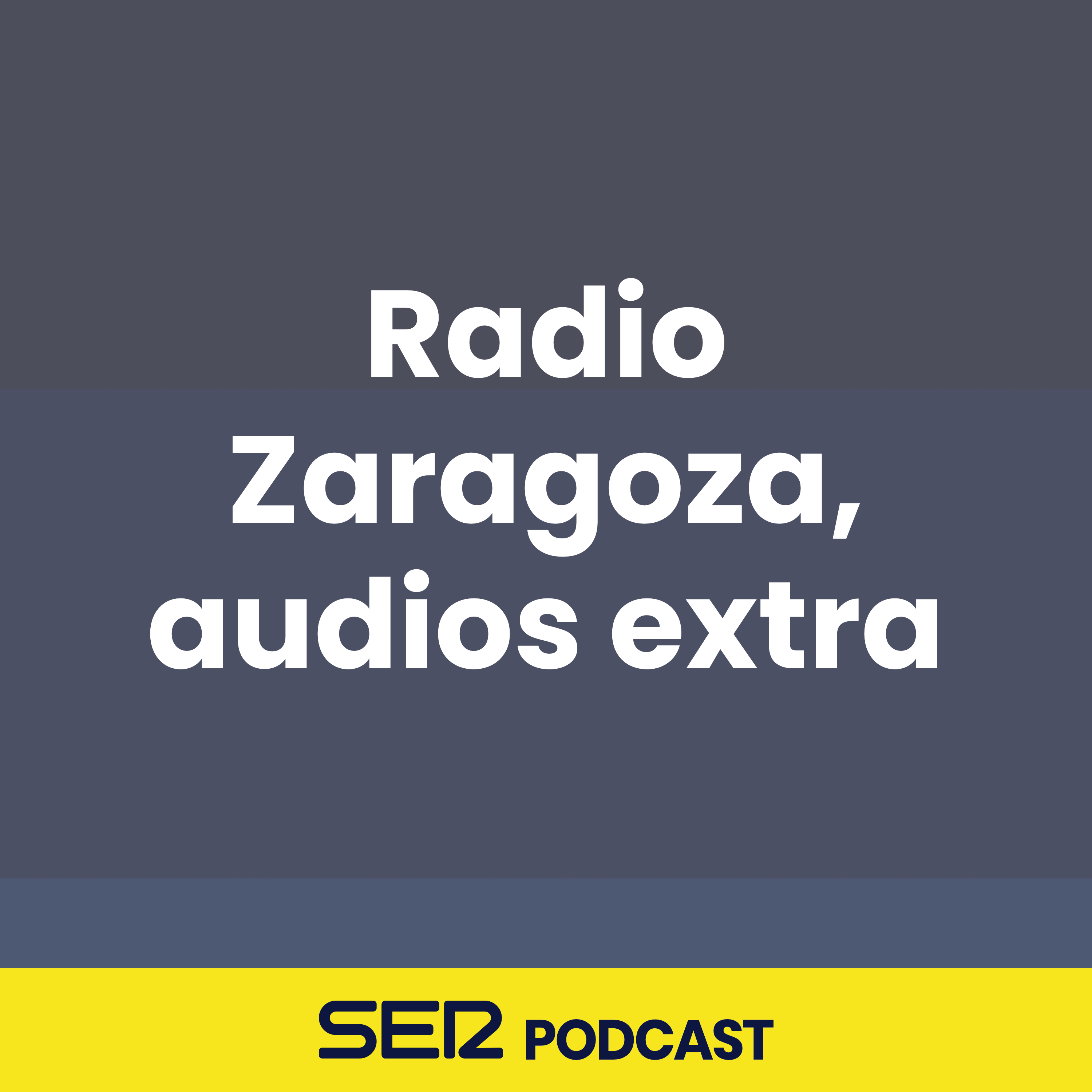 Radio Zaragoza, audios extra