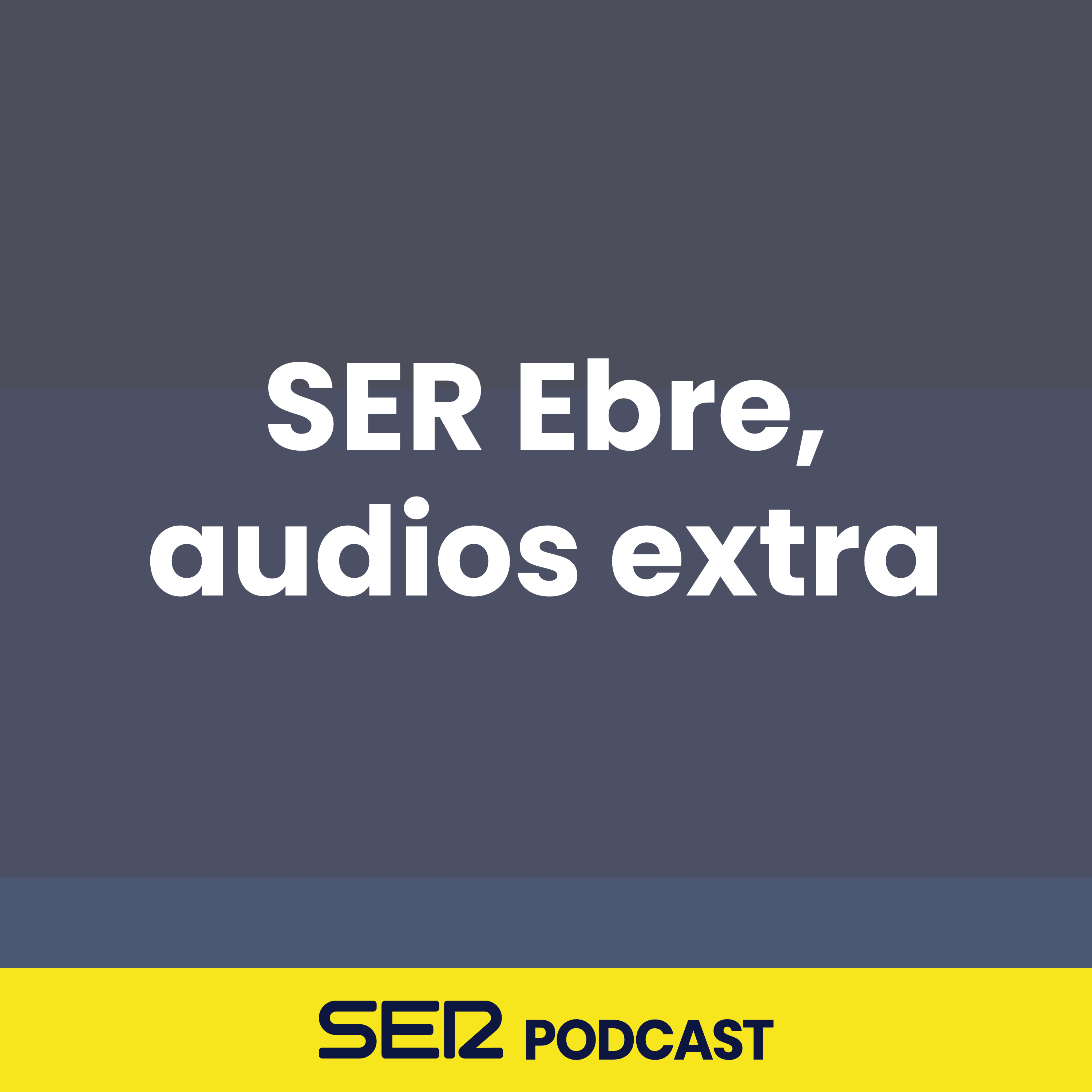 SER Ebre, audios extra