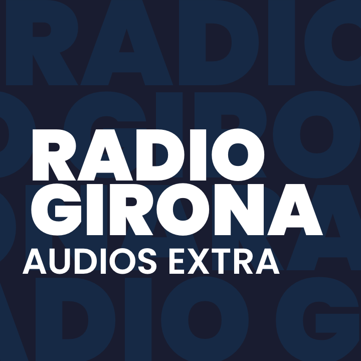 Ràdio Girona, audios extra