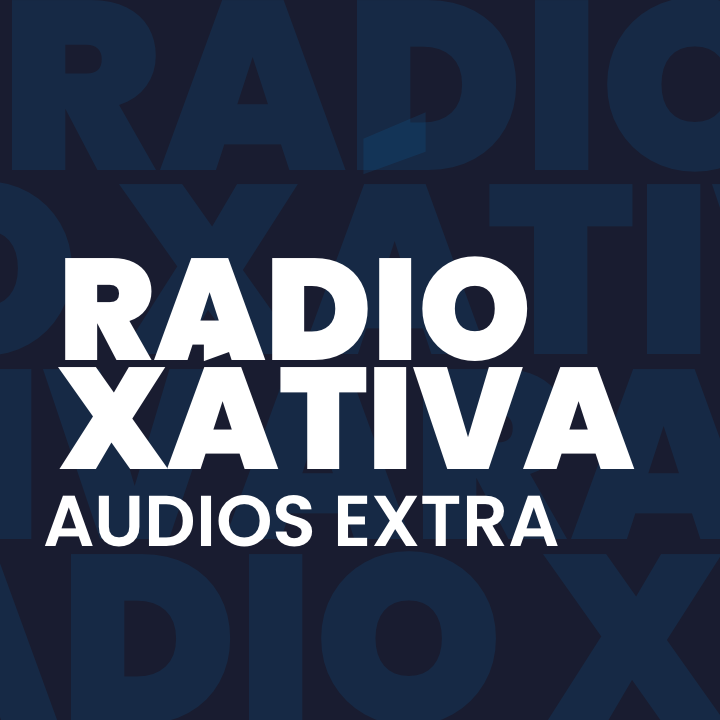 Radio Xàtiva, audios extra