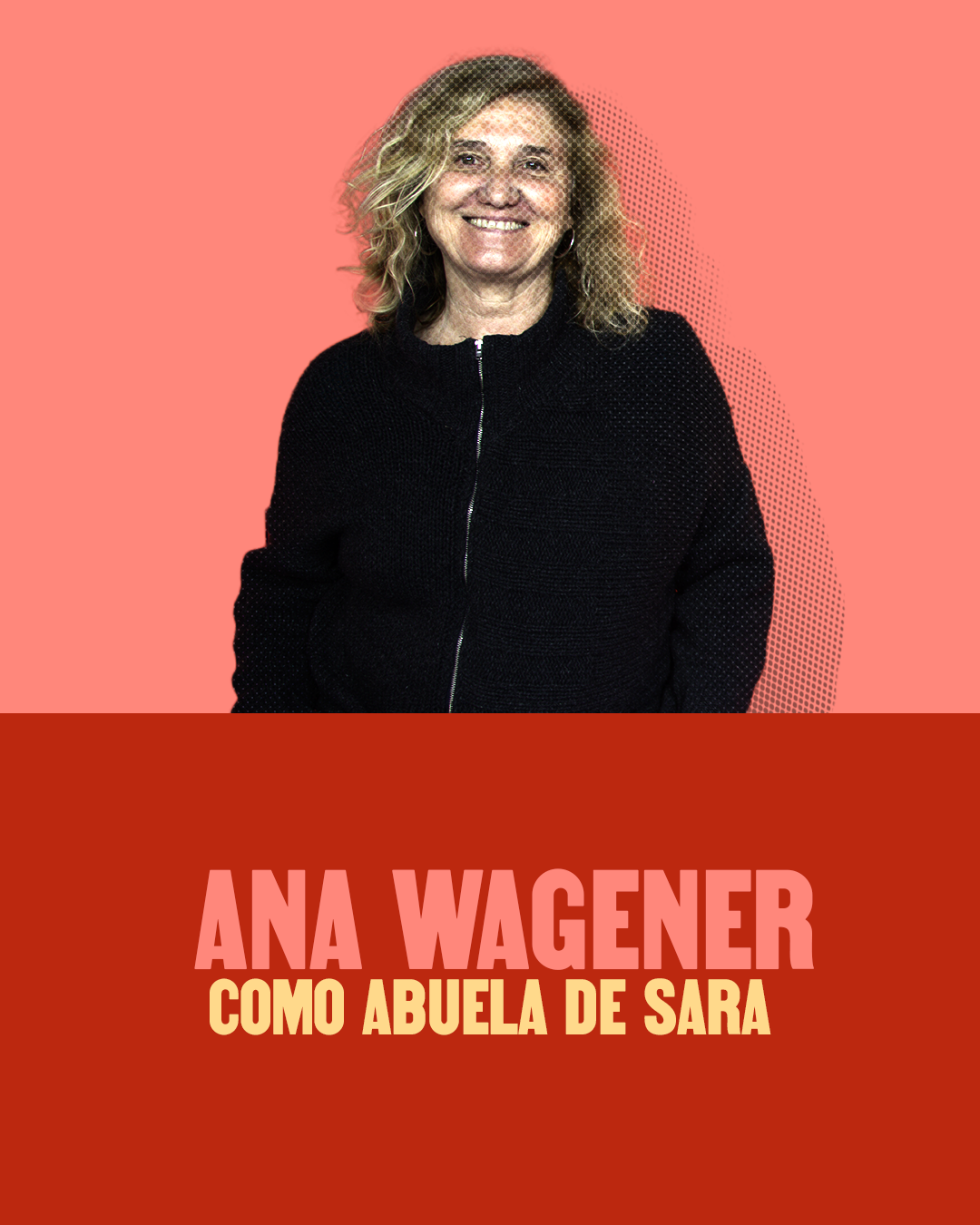 Ana Wagener como abuela de Sara