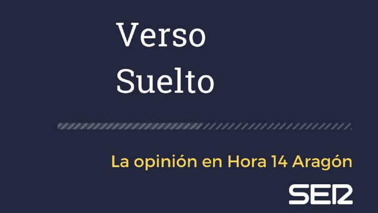Verso Suelto - Alberto J. Schuhmacher - Hora 14 Aragón (28/10/2021)