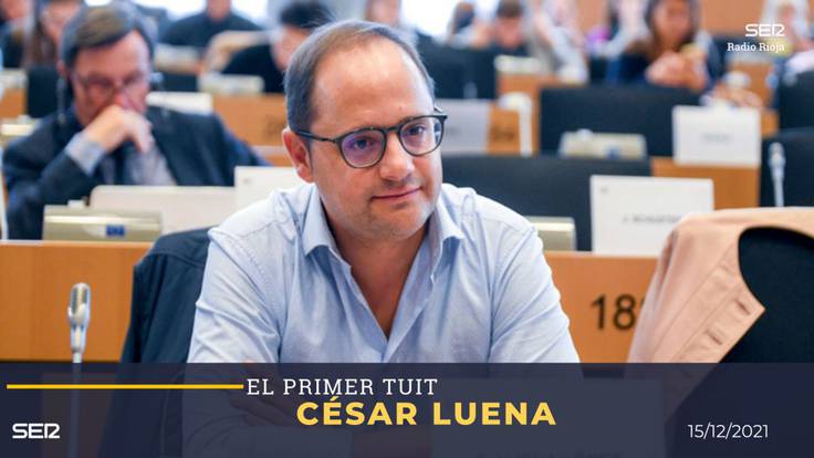 El Primer Tuit con el eurodiputado César Luena (15/12/2021)