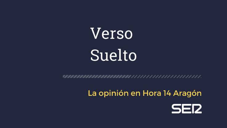 Verso Suelto - Marcos Garcés - Hora 14 Aragón (12/04/2021)