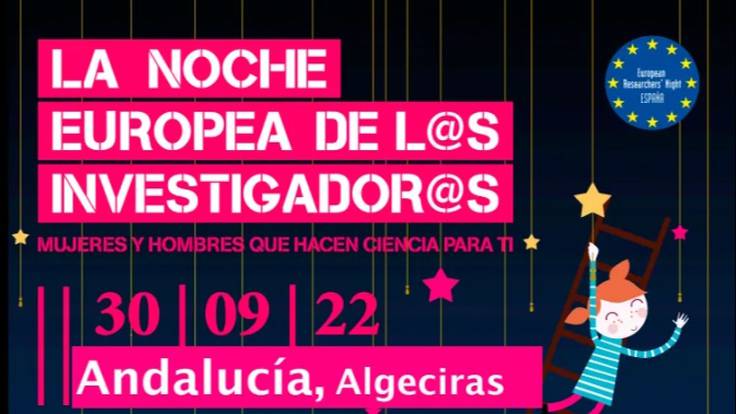 Algeciras celebra la Noche europea de los investigadores