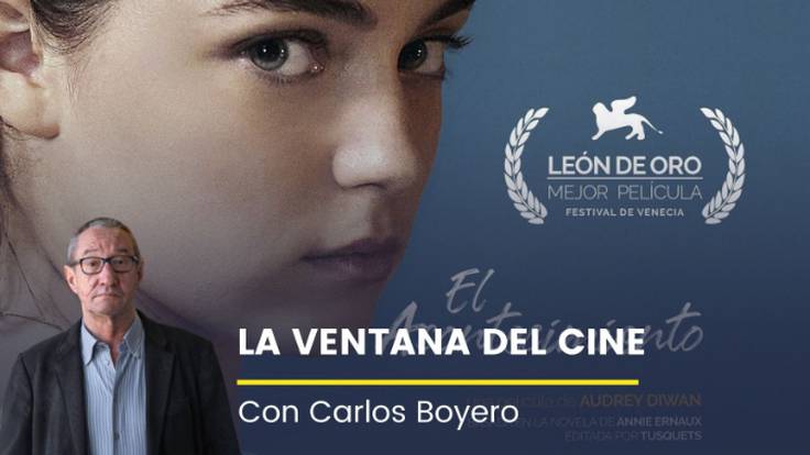 La Ventana del Cine | La película sobre el aborto que ha &#039;revuelto&#039; a Carlos Boyero: &quot;Ha habido momentos en los que he tenido que torcer la cara&quot;