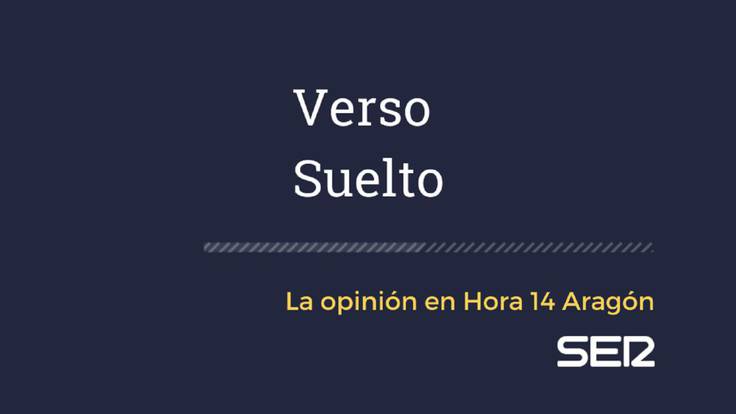 Verso Suelto - Albero Sabio Alcutén - Hora 14 Aragón (07/05/2021)
