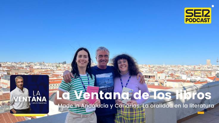 Made in Andalucía y Canarias: La oralidad en la literatura