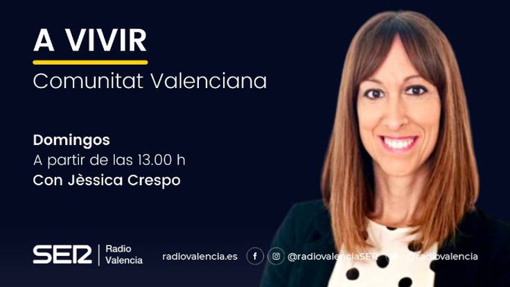 A vivir Comunitat Valenciana (15/04/2022)