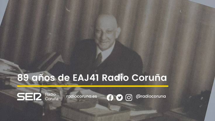 Así éramos: 89 años de EAJ41 Radio Coruña