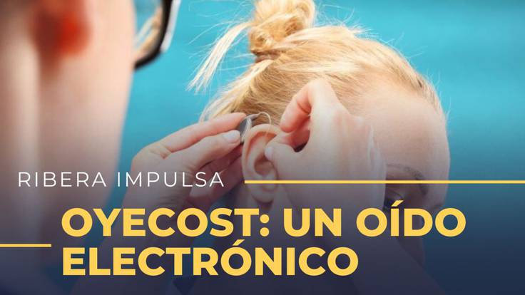 Oyecost: Un oído electrónico