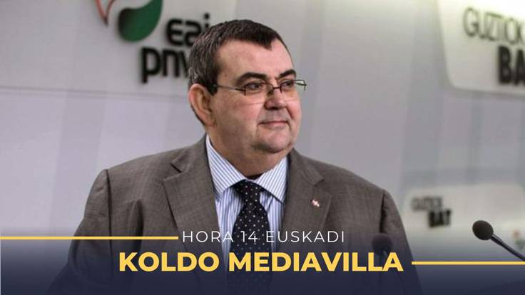 HORA 14 EUSKADI | Koldo Mediavilla, responsable institucional del PNV