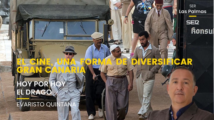 COMENTARIO EVARISTO: &quot;El cine, una forma de diversificar Gran Canaria&quot;