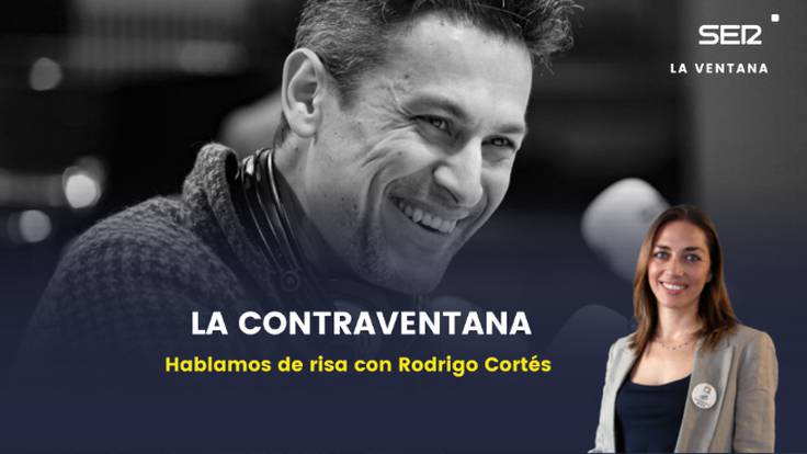 La Contraventana | Rodrigo Cortés y la risa