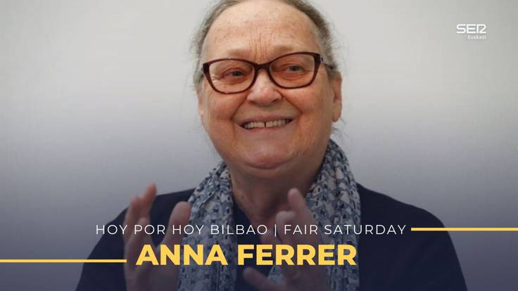 HOY POR HOY BILBAO | Anna Ferrer