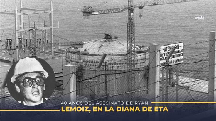 40 años del asesinato de José María Ryan, ingeniero de la central de Lemóniz