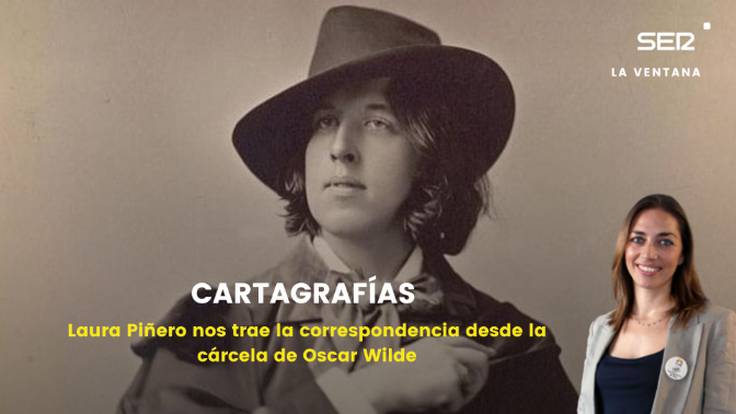 Cartagrafías | Las cartas de Oscar Wilde desde la cárcel