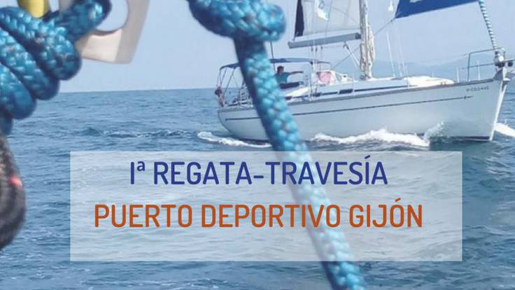 1ª Regata-Travesía Puerto Deportivo de Gijón