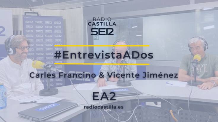 EA2: Carles Francino & Vicente Jiménez
