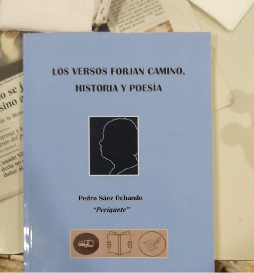 Libro de Pedro Sáez Ochando `Los versos forjan camino, historia y poesía´