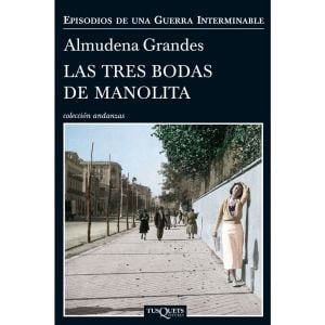 &quot;Las tres bodas de Manolita&quot;