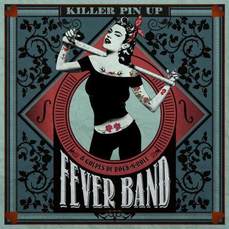 Portada del disco Killer pin up de Fever Band