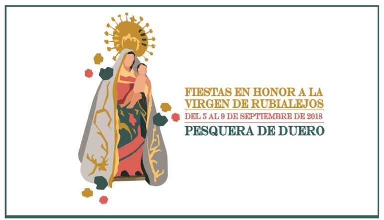 Cartel de las Fiestas en honor a la Virgen de Rubialejos en Pesquera de Duero.