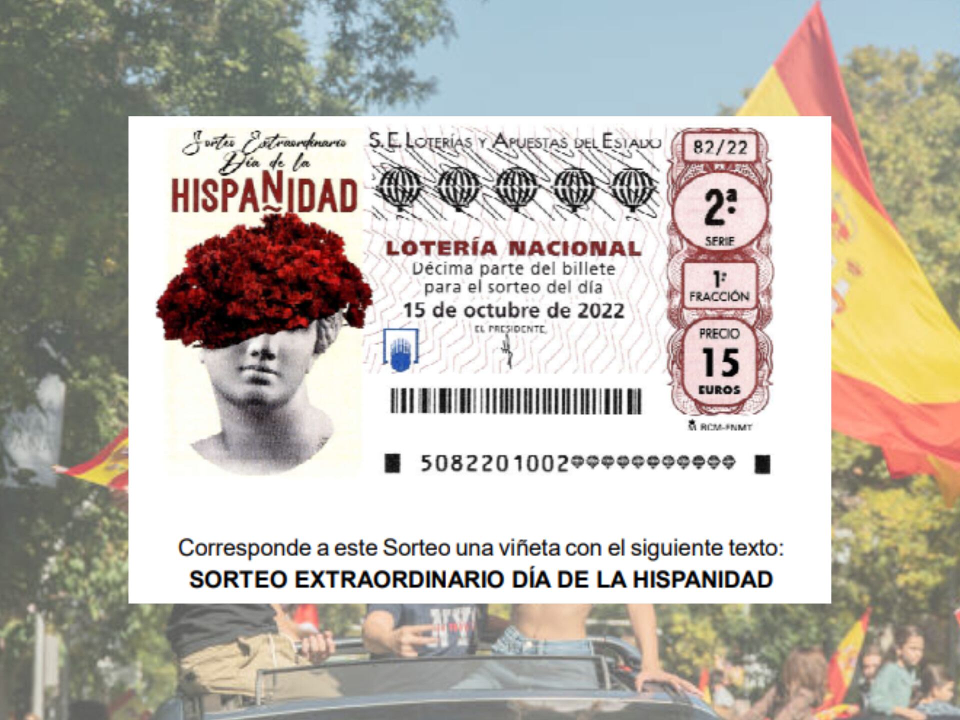 Este sábado 15 de octubre se celebra el Sorteo Extraordinario de la Lotería Nacional por el Día de la FIesta Nacional