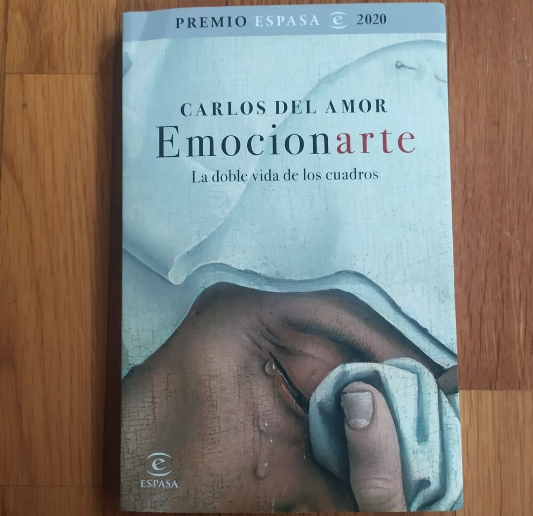 &#039;Emocionarte&#039; de Carlos del Amor, Premio Espasa 2020