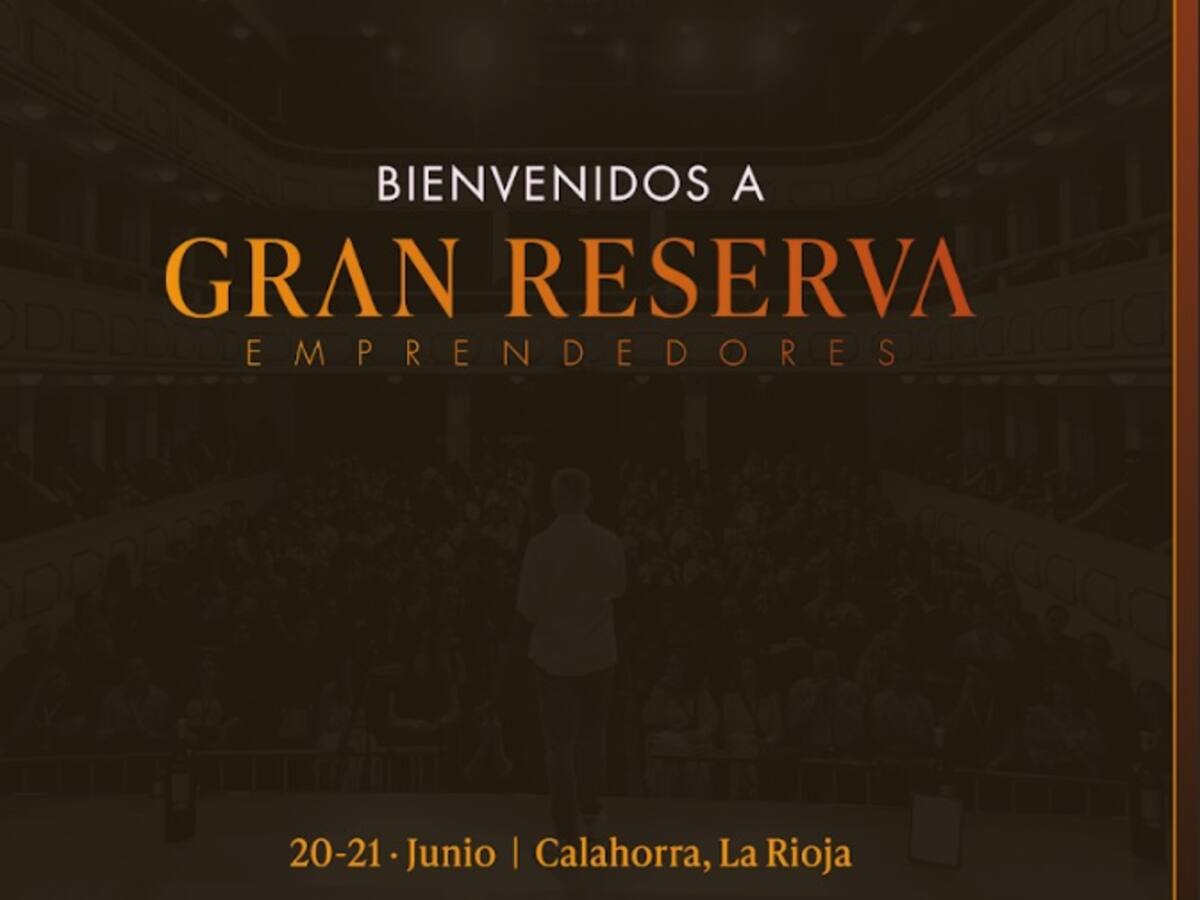 'Gran Reserva Emprendedores' aterriza en el teatro Ideal