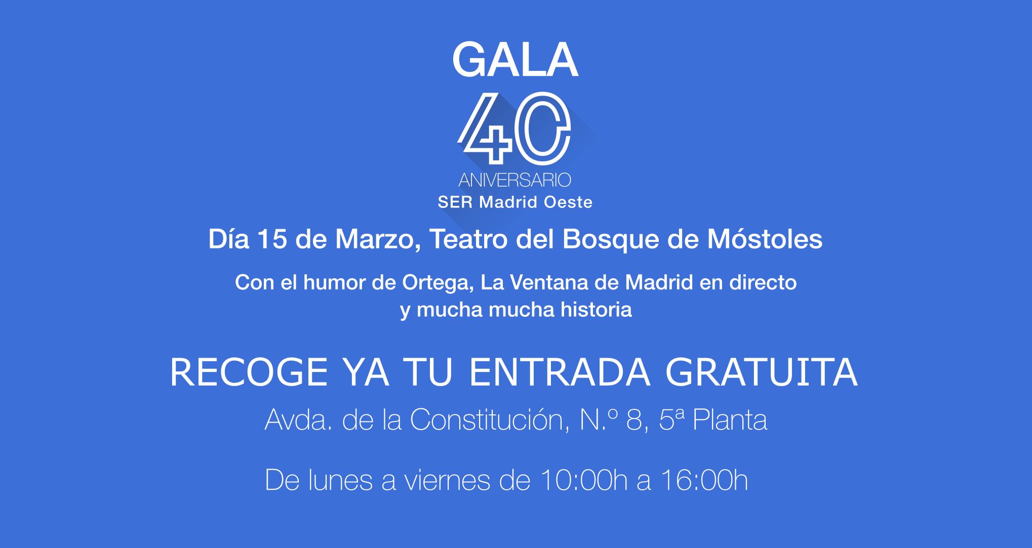 Cartel de la Gala 40 aniversario de Ser Madrid Oeste