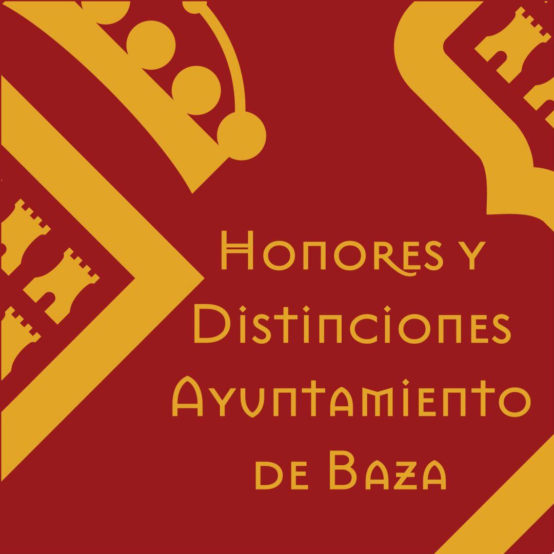 Honores y distinciones Ayuntamiento de Baza