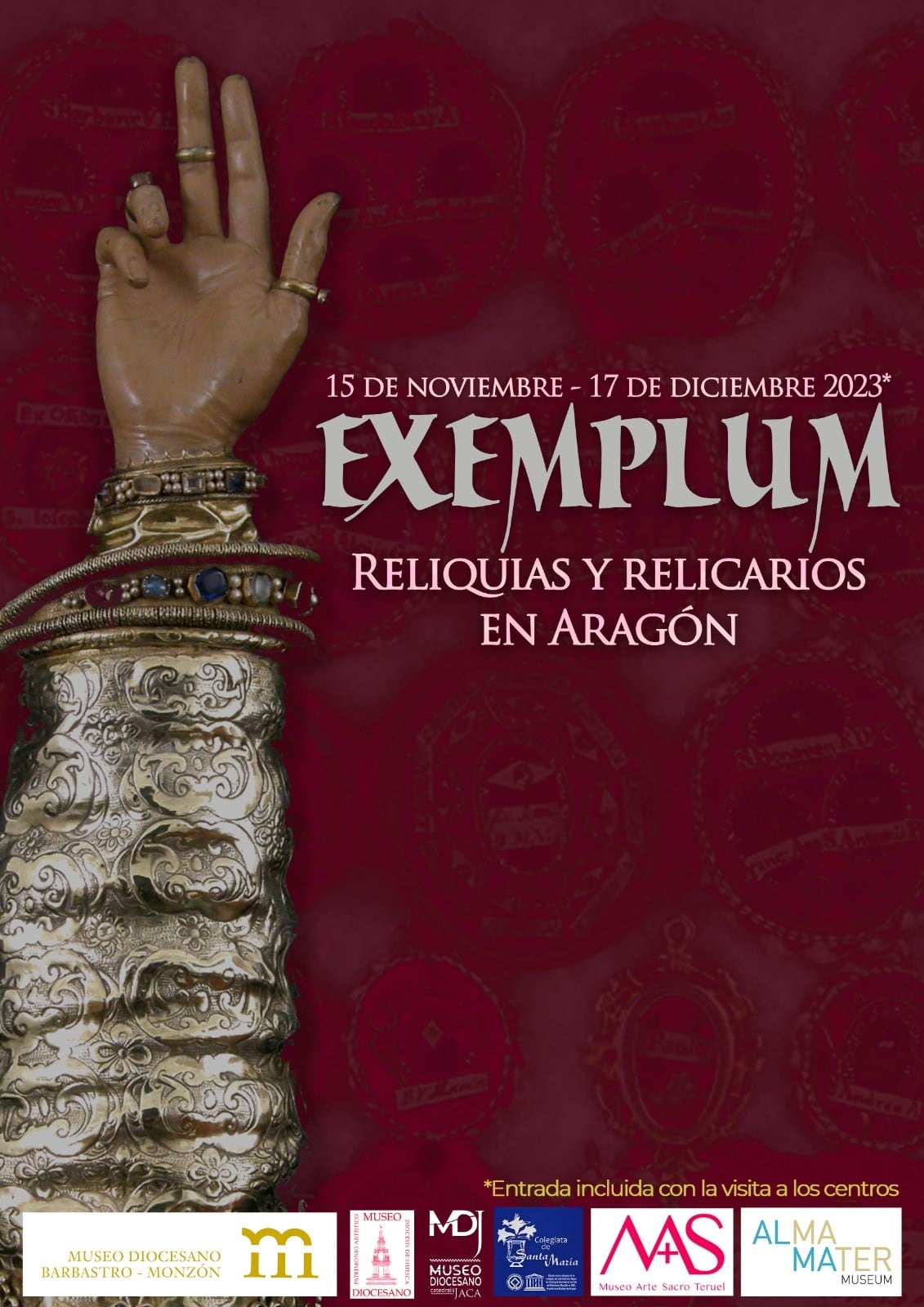 Exposición temporal &quot;EXEMPLUM. Reliquias y relicarios en Aragón&quot;. Museo Diocesano Barbastro-Monzón