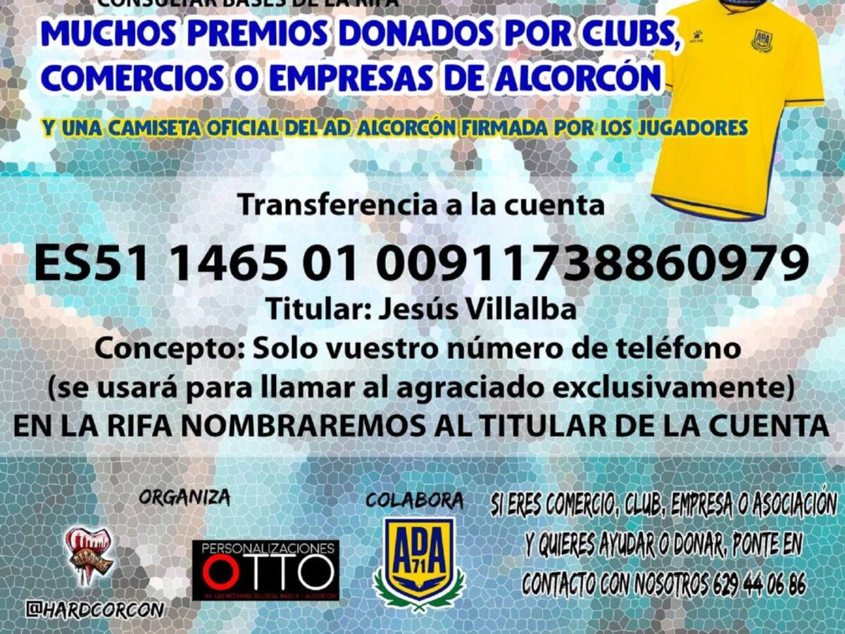 #RIFAALCORCÓN para recaudar fondos y comprar material para el HUF de Alcorcón