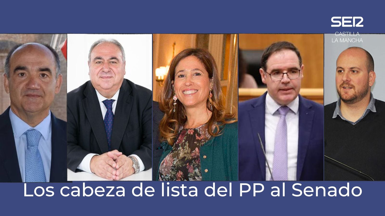 Los cinco cabeza de cartel del PP al Senado en cada una de las provincias de Castilla-La Mancha