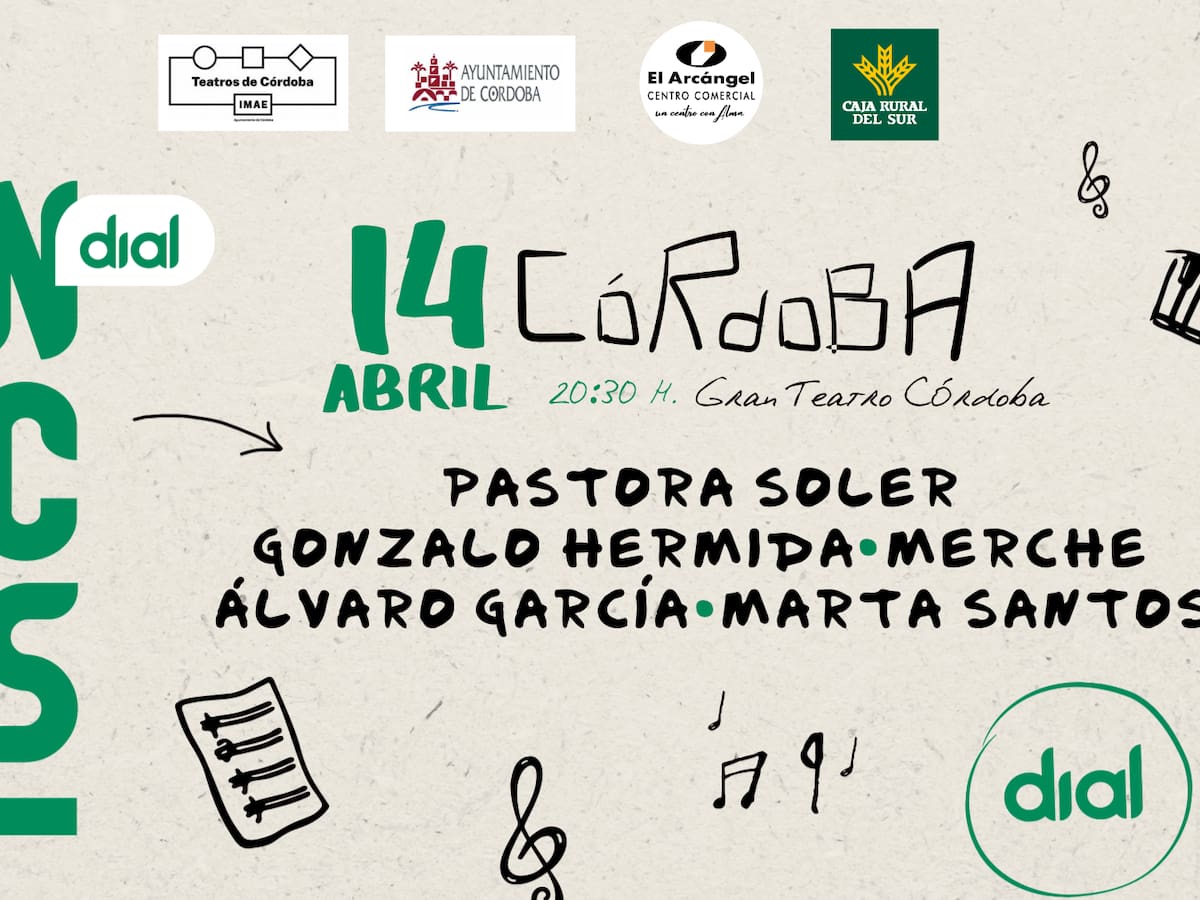 Dial Únicxs vuelve a Córdoba el próximo 14 de abril con artistas como Pastora Soler, Merche o Gonzalo Hermida