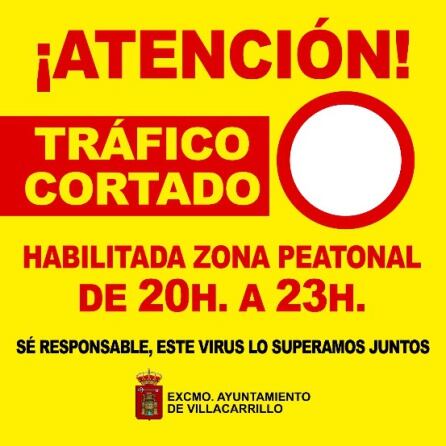 Cartel que se ha colocado para señalizar el corte al tráfico de las calles afectadas por la peatonalización del casco urbano de Villacarrillo