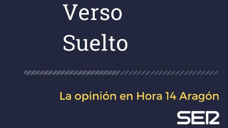 Verso Suelto - Salvador Berlanga - Hora 14 Aragón (05/04/2021)