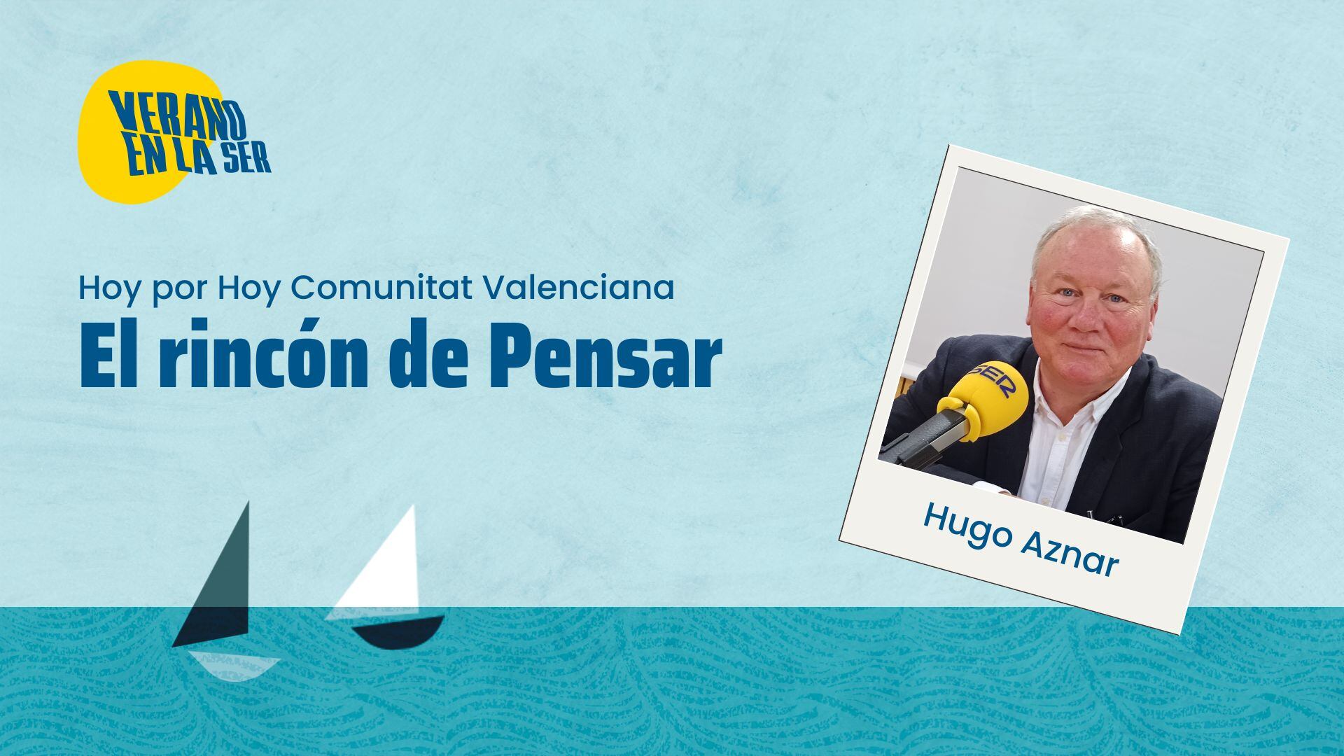 Sección "El rincón de pensar" en Hoy por Hoy Comunitat Valenciana en verano
