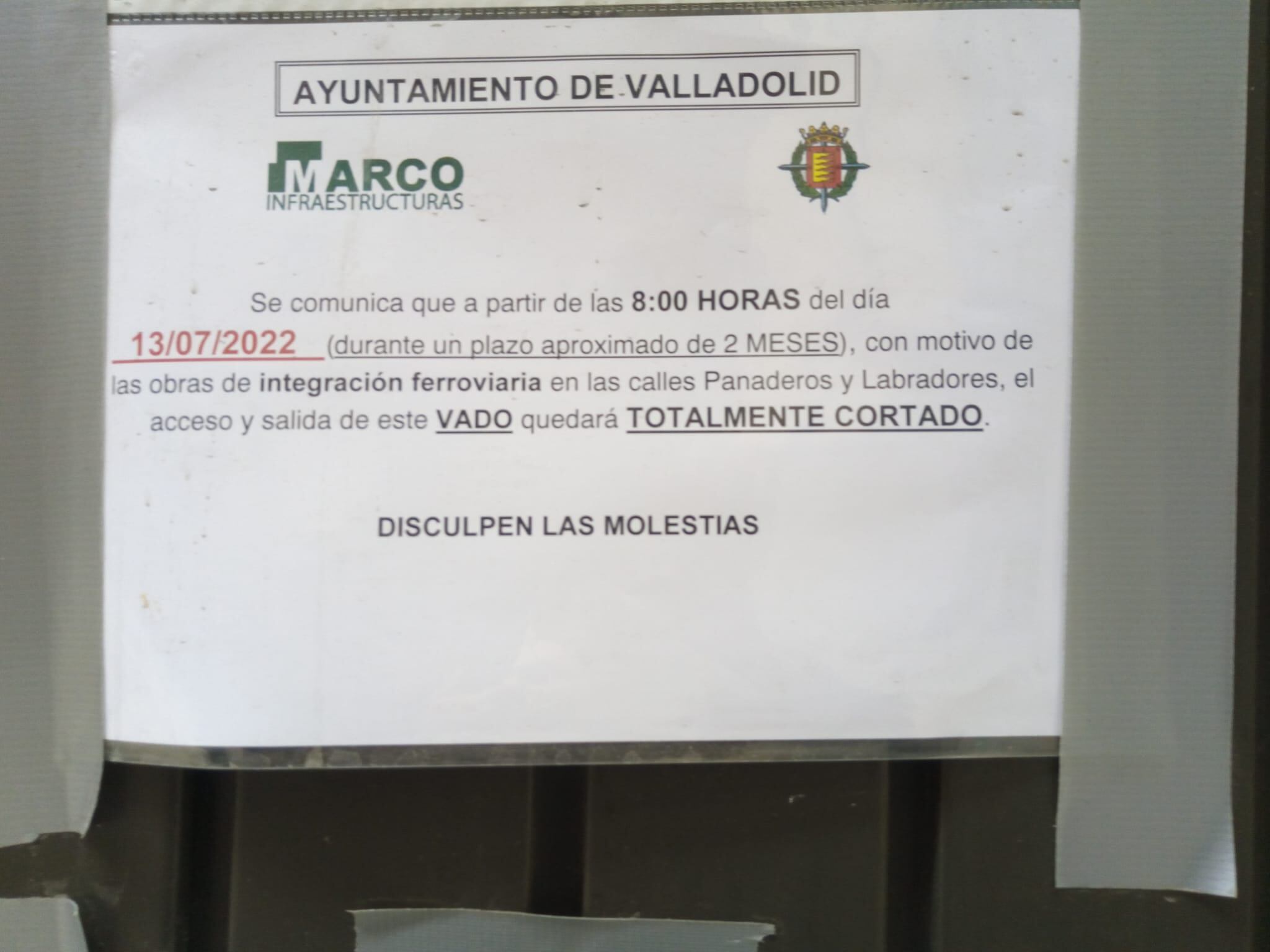 Cartel informativo a cerca de la duración de la interrupción del vado