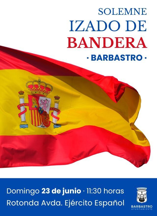 Cartel anunciador del Izado de la bandera en Barbastro