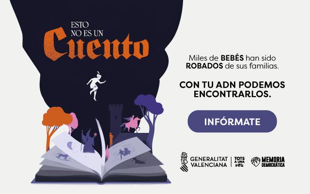 &quot;Esto no es un cuento&quot;. Campaña de la Conselleria de Transparencia sobre el análisis de ADN de casos de bebés robados