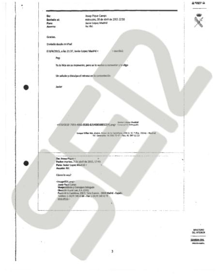 Piqué reenvía el correo de Martín de Nicolás a Javier López Madrid preguntándole &quot;Cómo lo ves?&quot;(SIC), y López Madrid le responde con un &quot;Pep, ya lo hice en su momento, pero se lo vuelvo a comentar&quot;