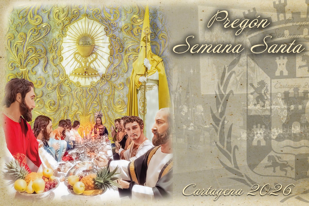 Pregón de Semana Santa Cartagena 2026