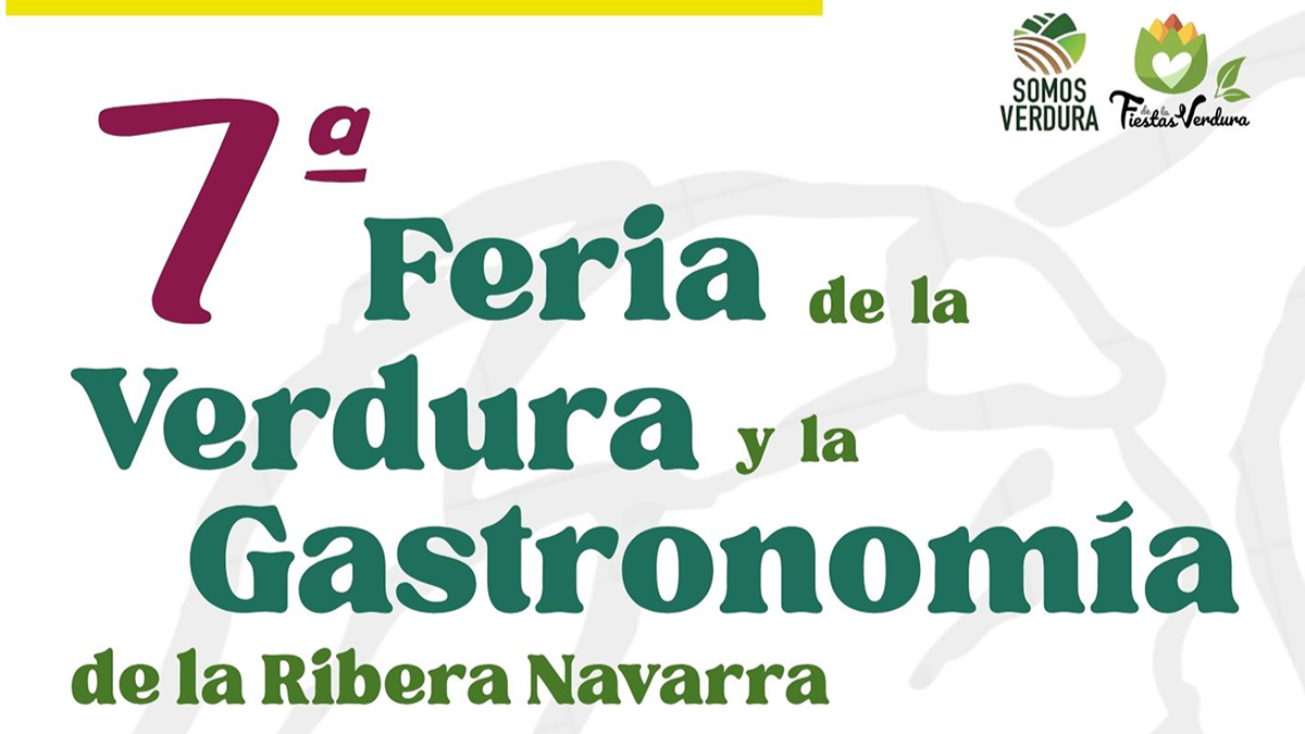 Tudela celebra la 7ª feria de la verdura y la gastronomía de la ribera navarra