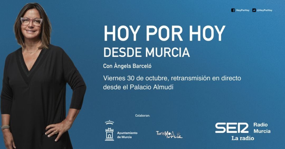 Hoy por Hoy desde Murcia con Àngels Barceló