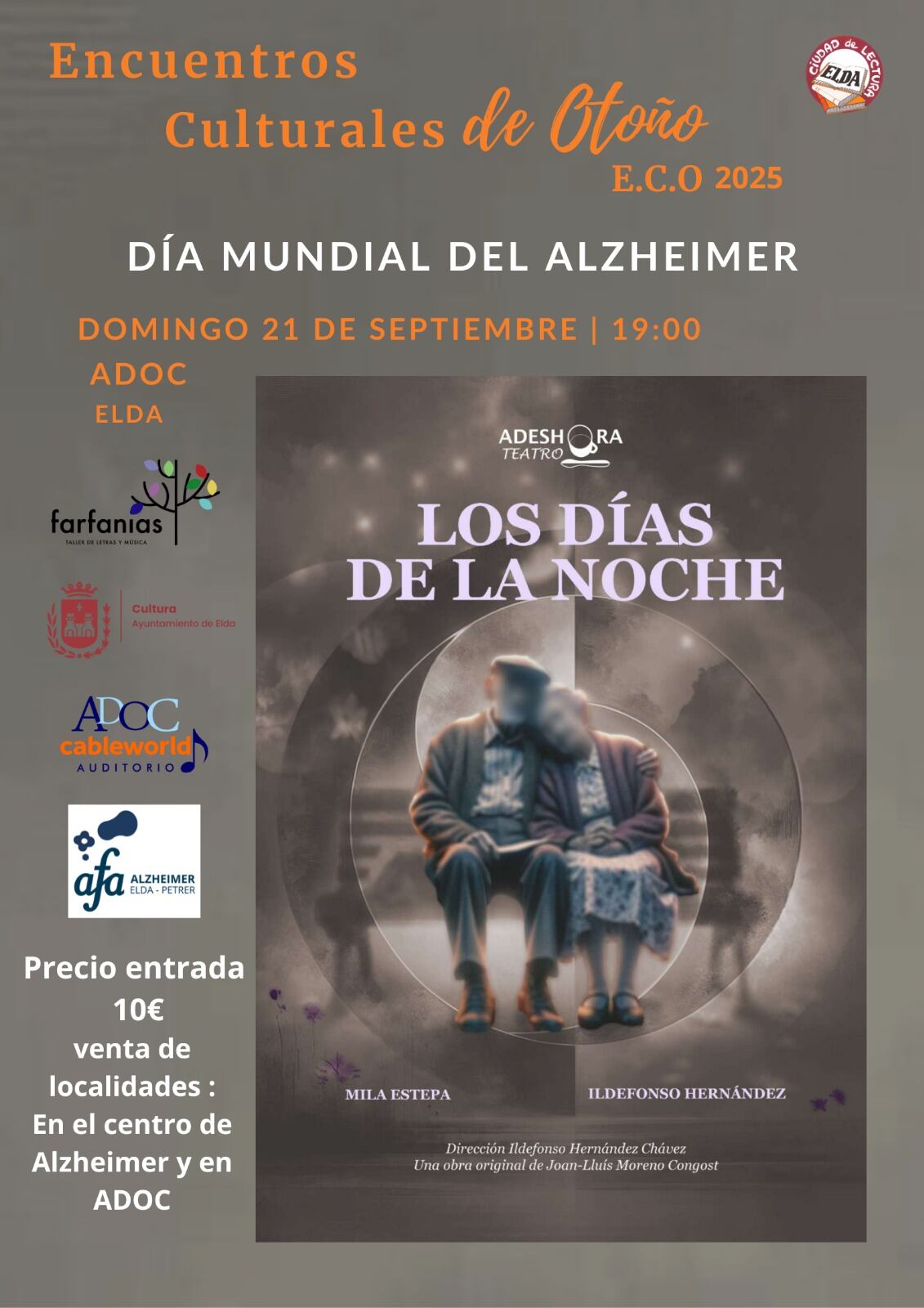 La función tendrá un carácter solidario,  destinada a la Asociación de Familiares y Amigos de Enfermos de Alzheimer de Elda, Petrer y Comarca (AFA).