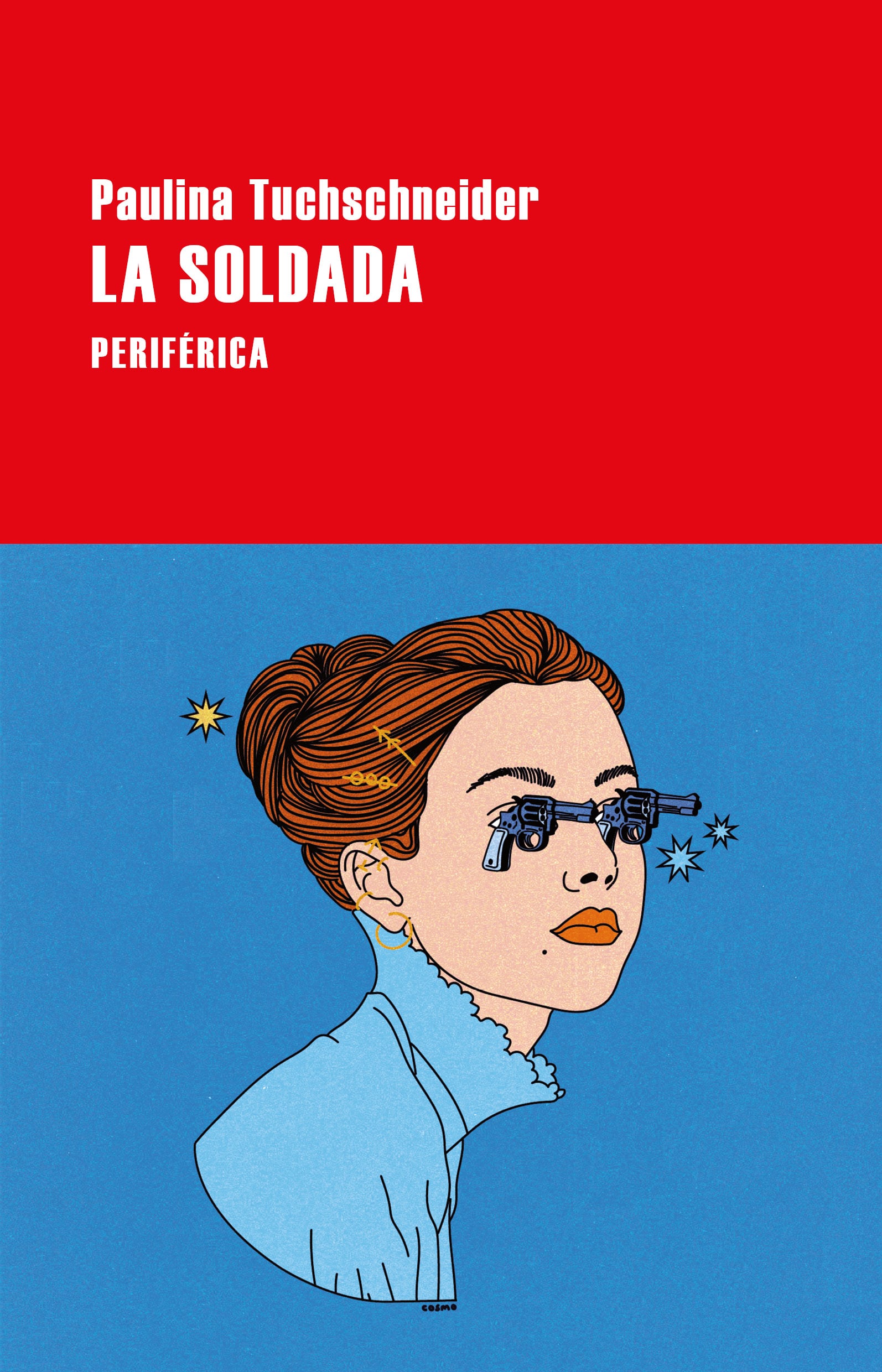 Cubierta de &#039;La soldada&#039;, de Paulina Tuchschneider