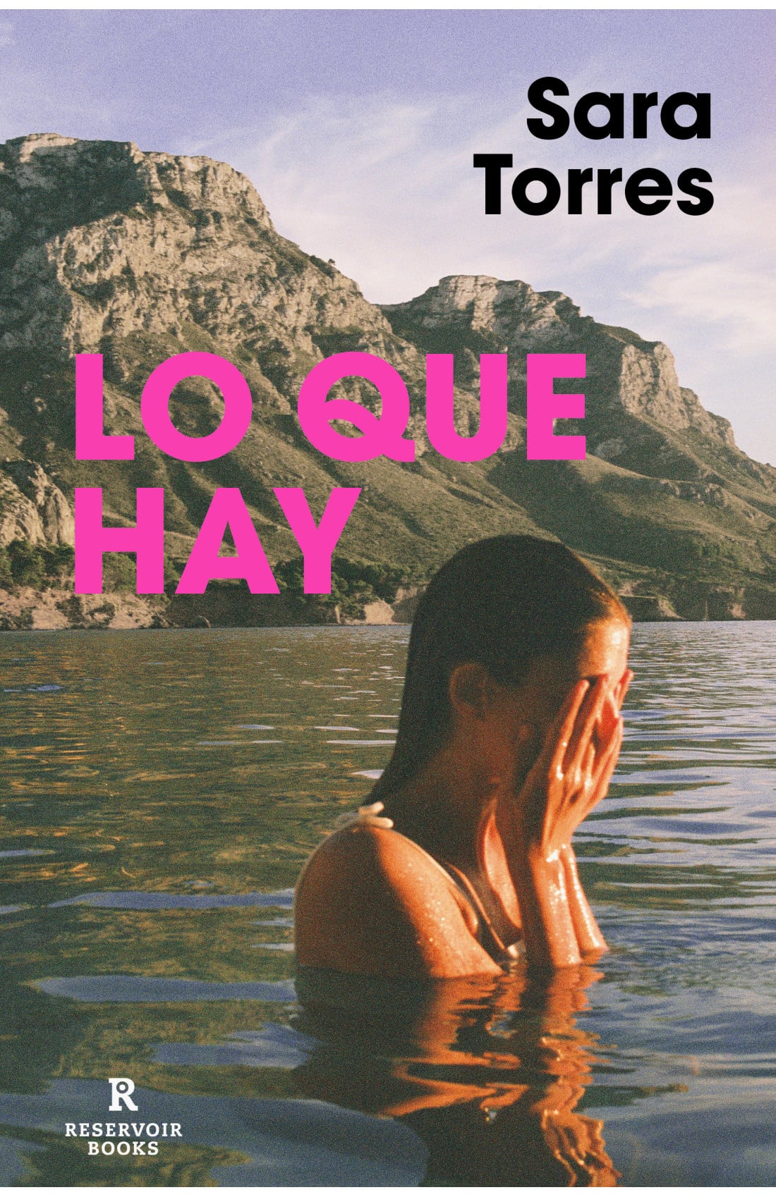 Portada del libro &#039;Lo que hay&#039;, de Sara Torres